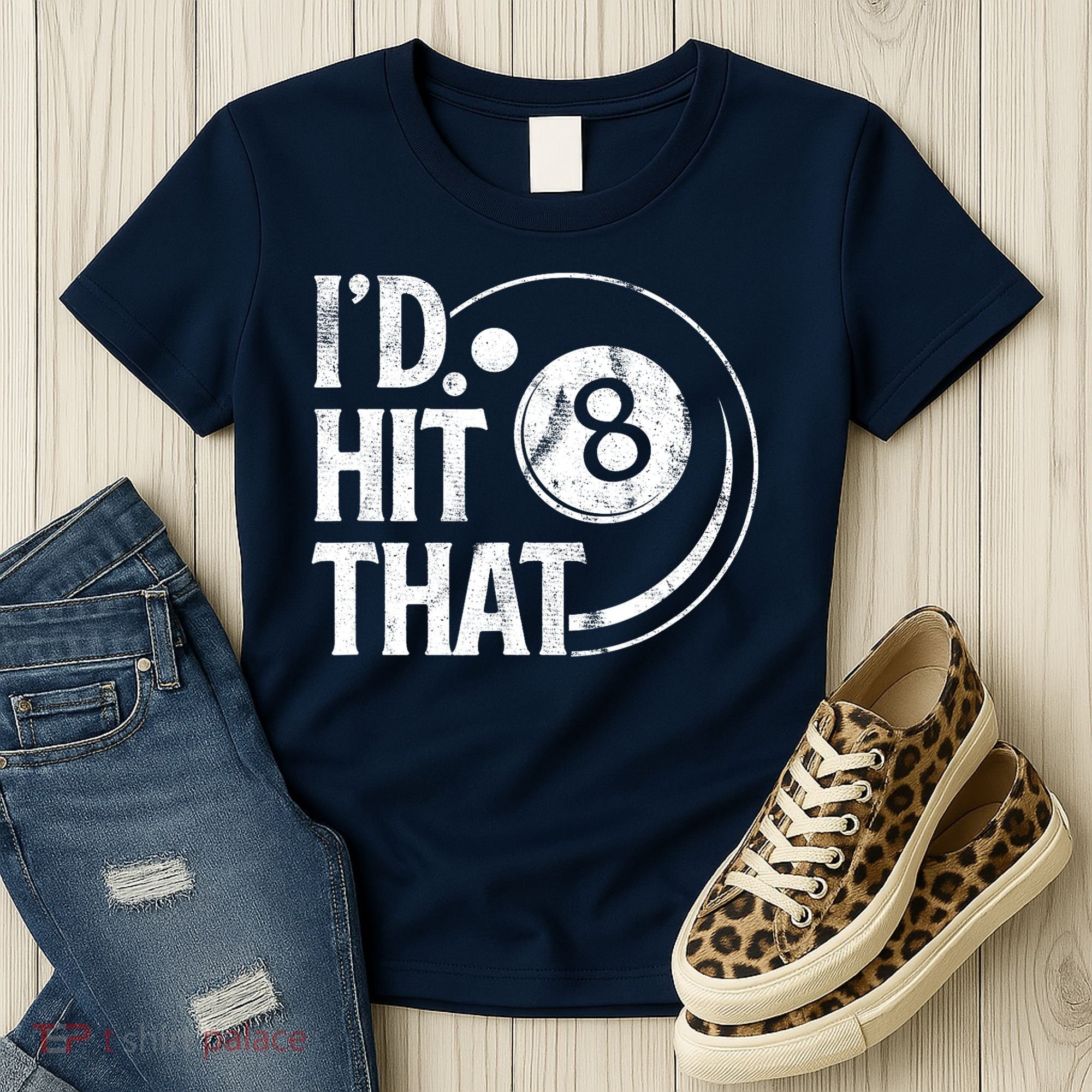 Funny Id Hit That 8 Eight Ball Billiards Pool Player Best Gift For Fan Women's T-Shirt