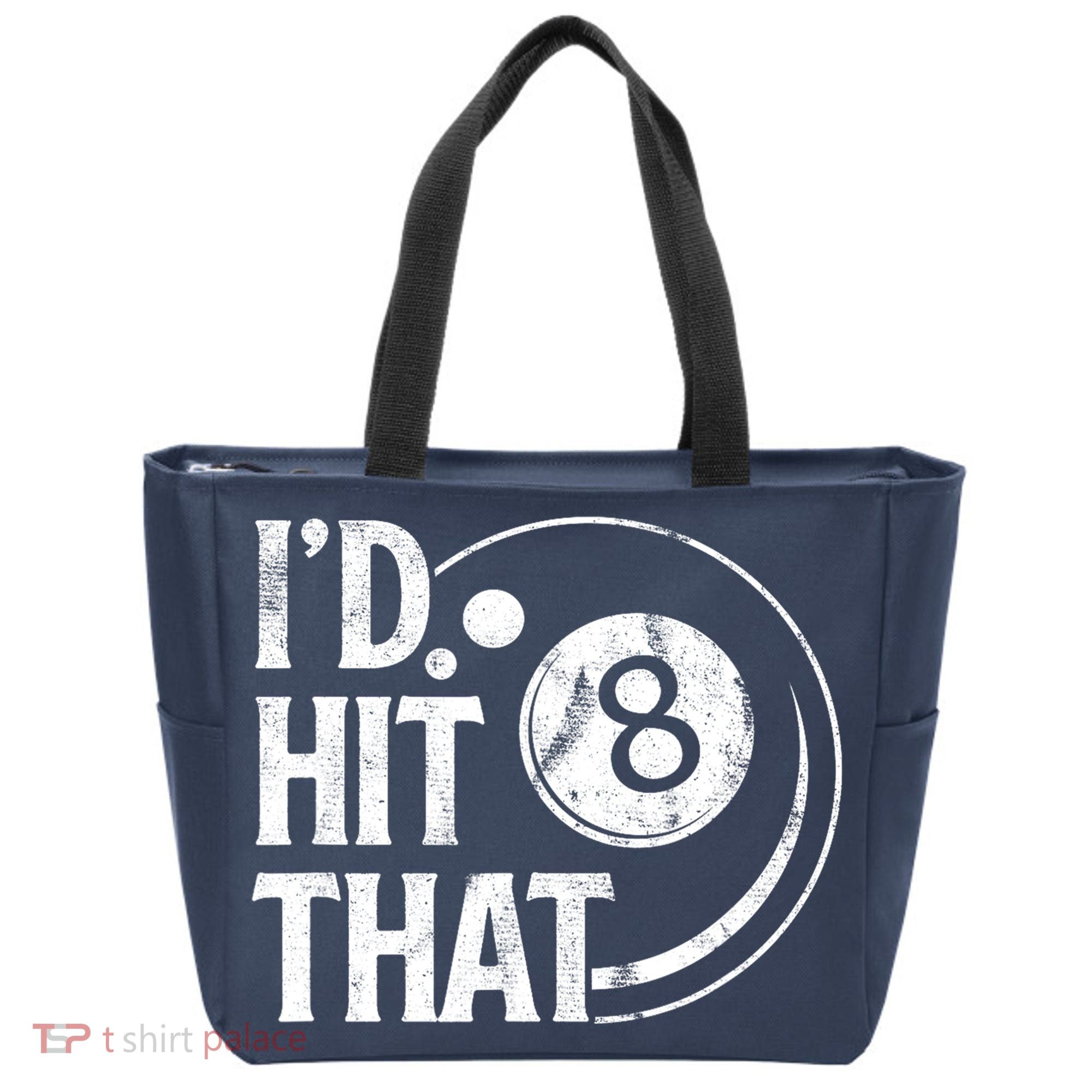 Funny Id Hit That 8 Eight Ball Billiards Pool Player Best Gift For Fan Tote Bag
