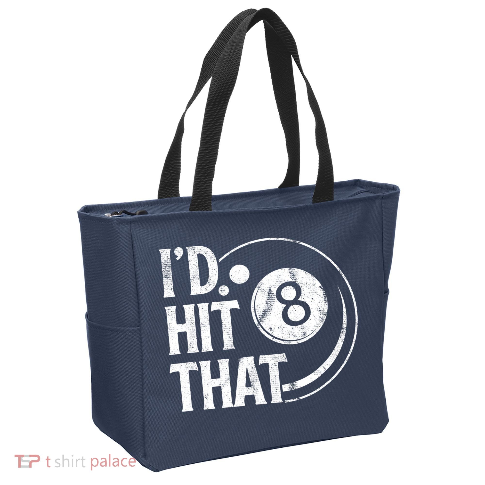 Funny Id Hit That 8 Eight Ball Billiards Pool Player Best Gift For Fan Tote Bag