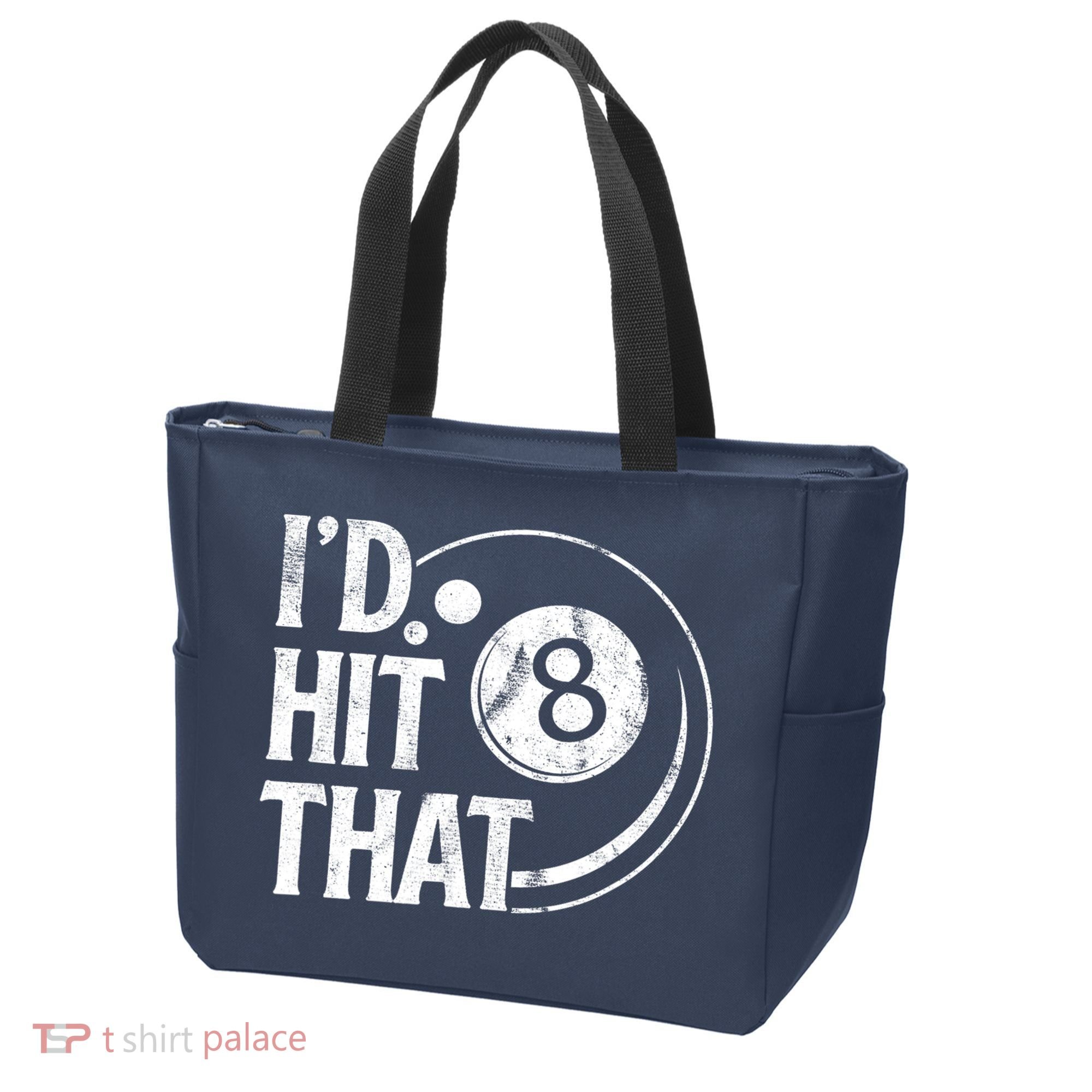 Funny Id Hit That 8 Eight Ball Billiards Pool Player Best Gift For Fan Tote Bag