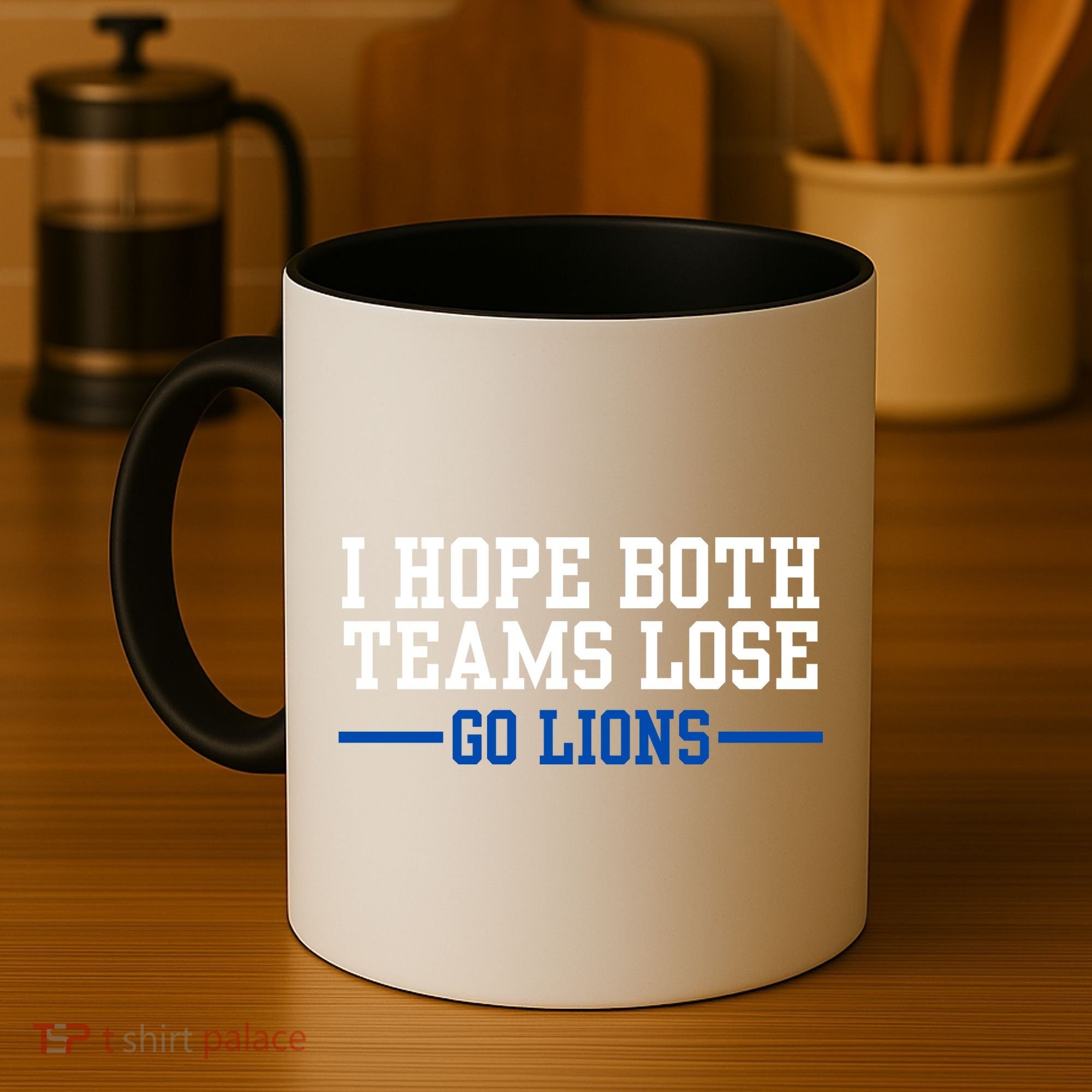 Funny I Hope Both Teams Lose Go Lions Coffee Mug