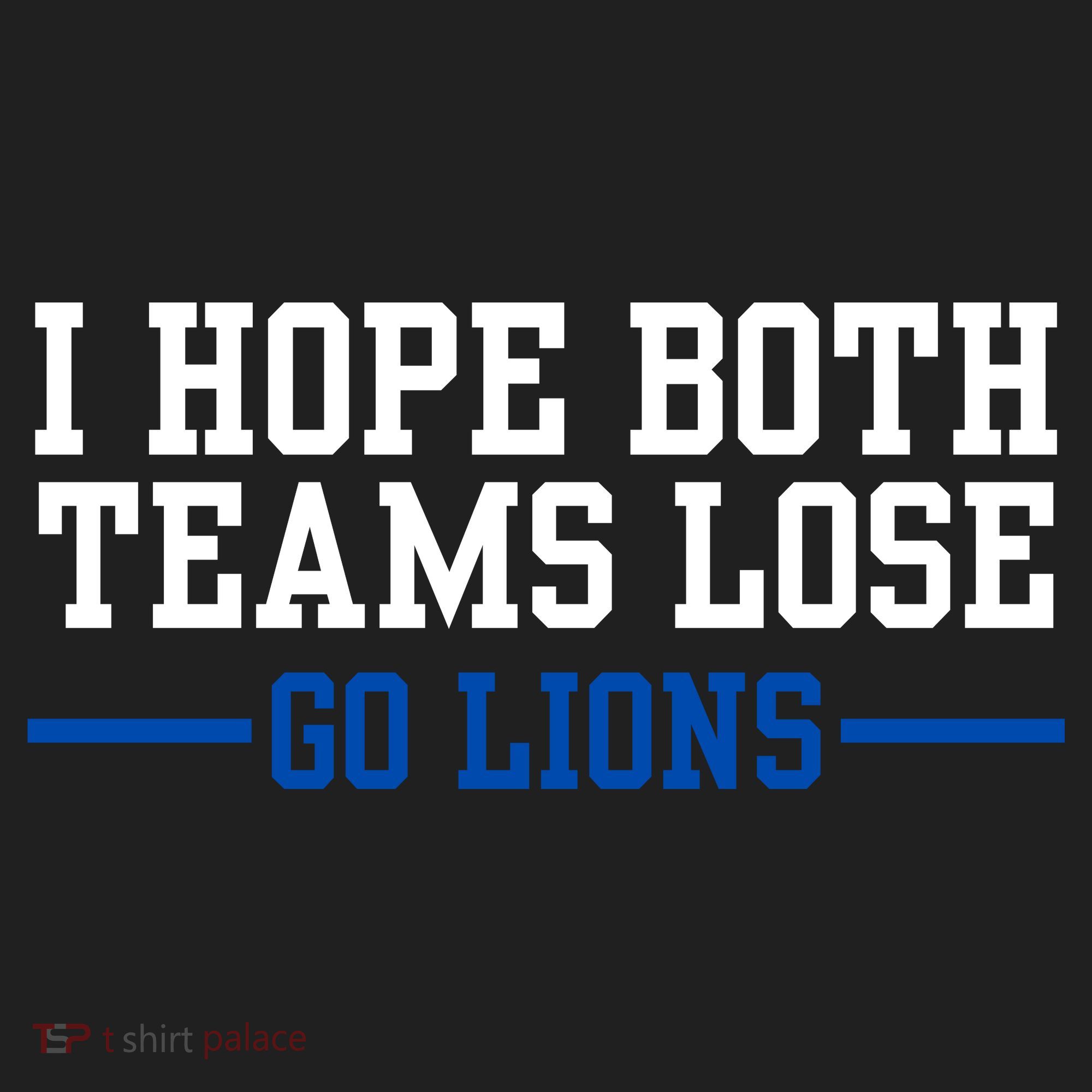 Funny I Hope Both Teams Lose Go Lions Beanie