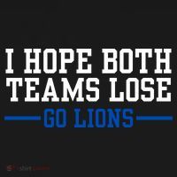 Funny I Hope Both Teams Lose Go Lions Women's Tank Top thumb 5