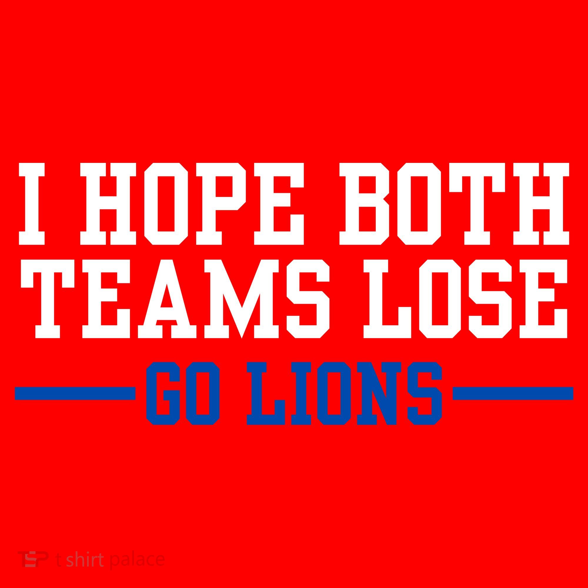 Funny I Hope Both Teams Lose Go Lions Santa Hat