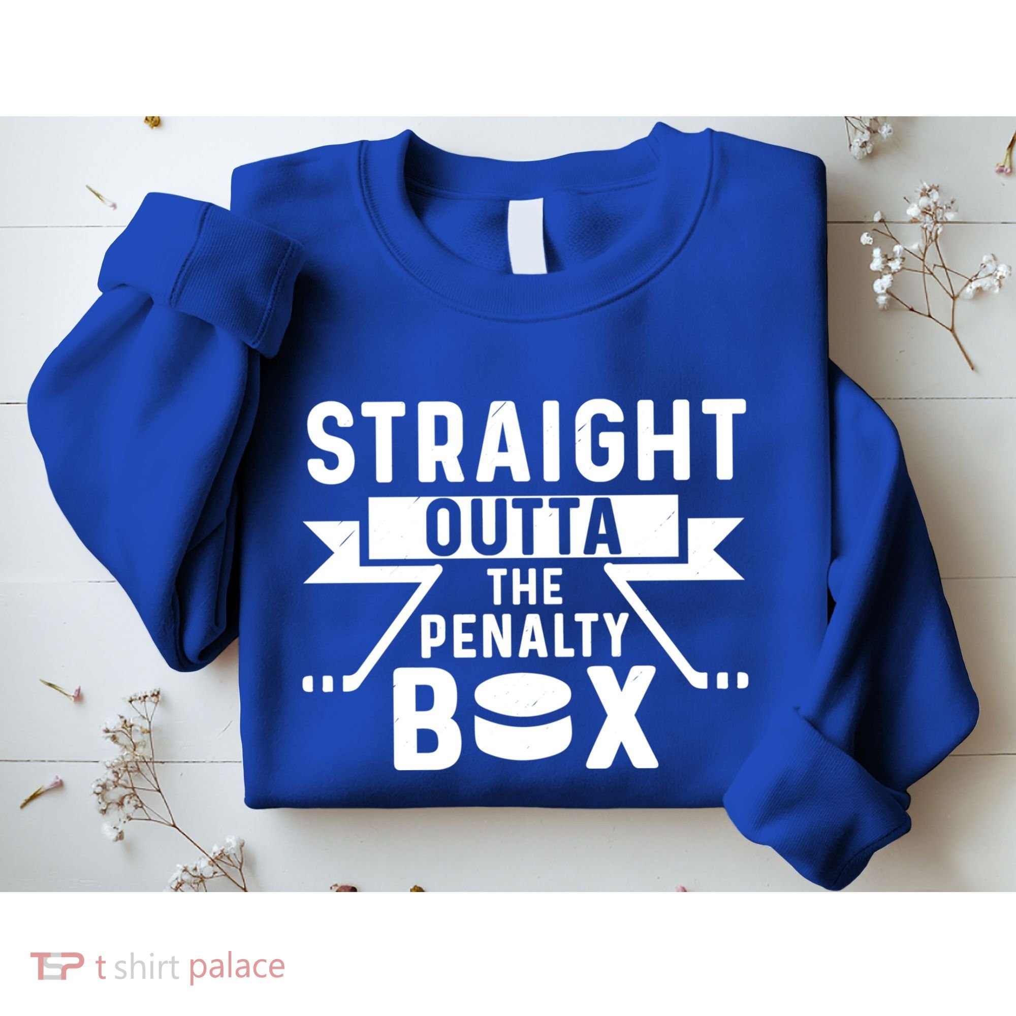 Funny Ice Hockey Player Straight Outta The Penalty Box Gift Sweatshirt
