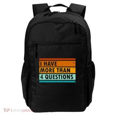 Funny I Have Four Questions Passover Backpack