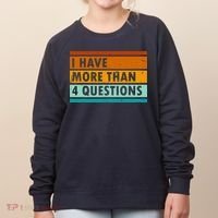 Funny I Have Four Questions Passover Women's Sweatshirt thumb 0