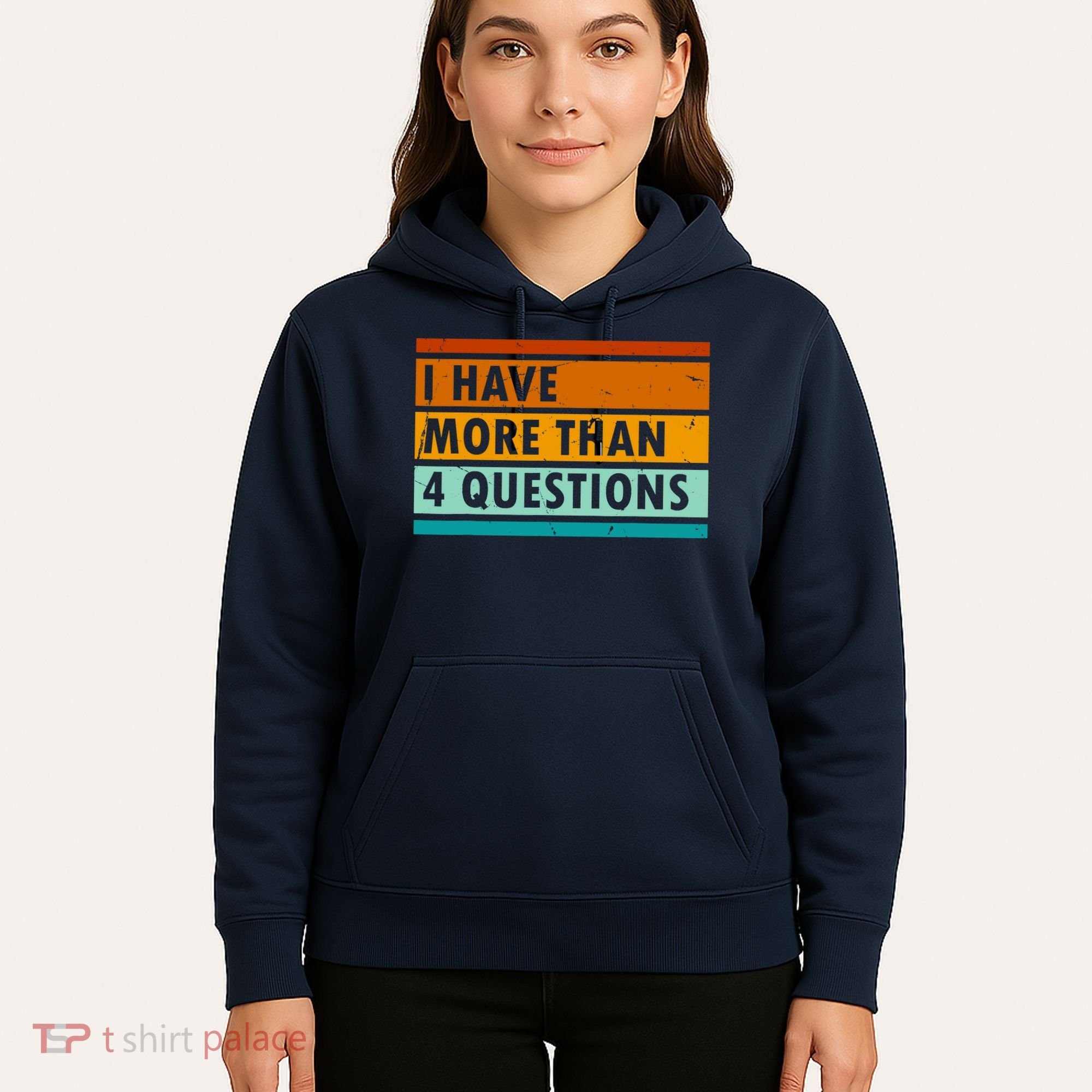 Funny I Have Four Questions Passover Hoodie
