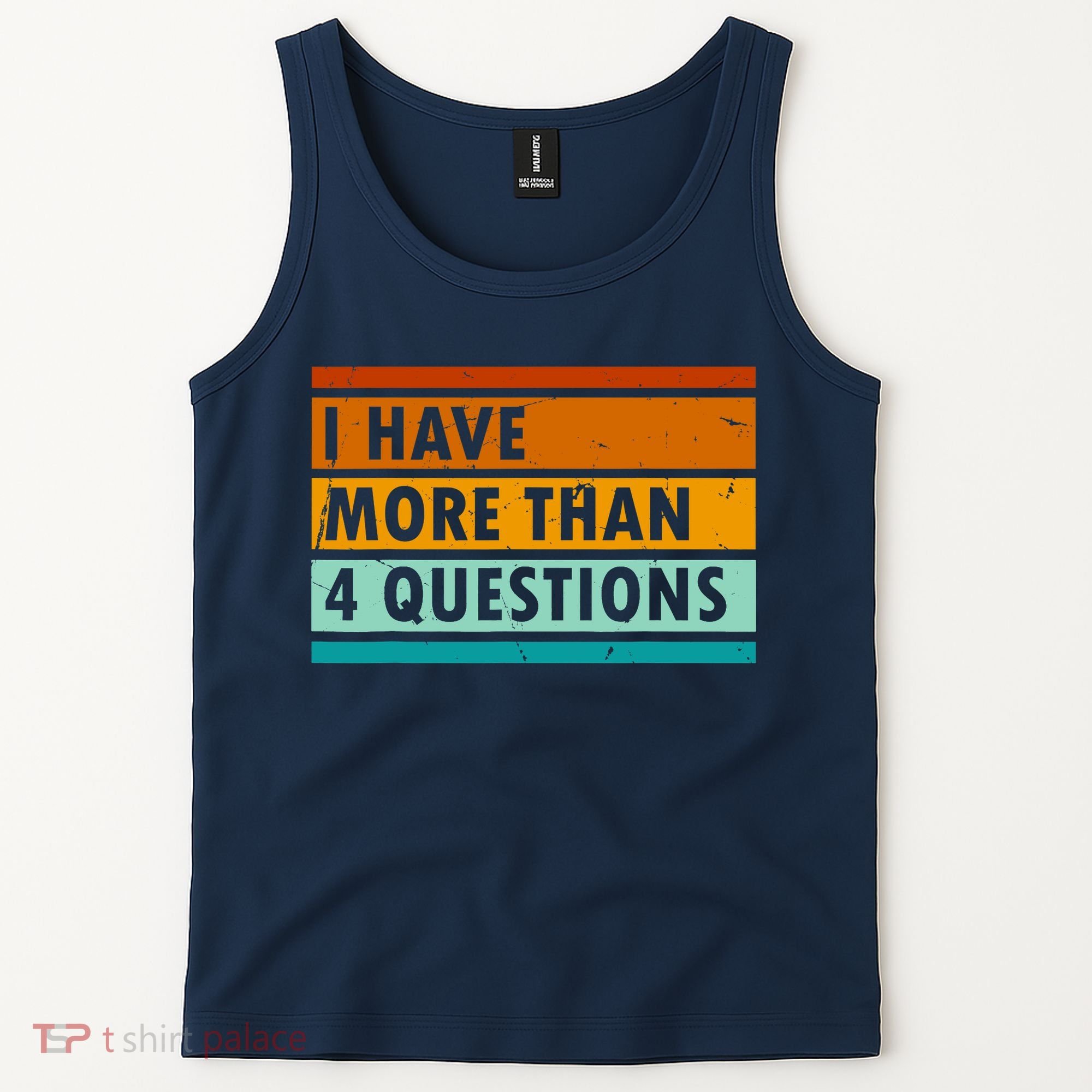 Funny I Have Four Questions Passover Tank Top