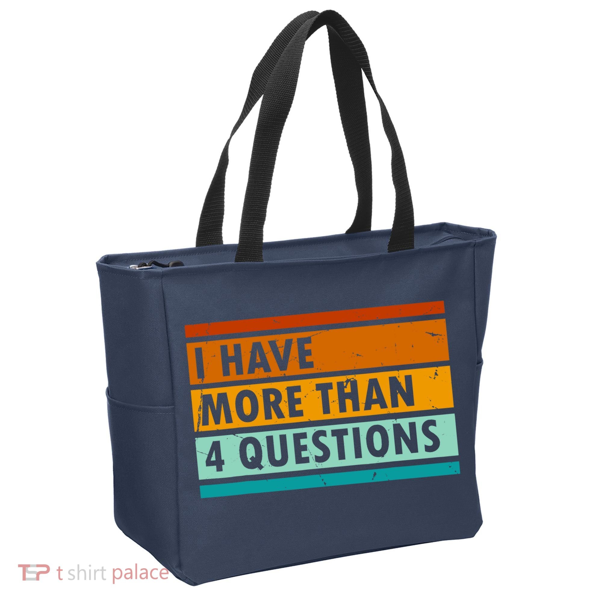 Funny I Have Four Questions Passover Tote Bag