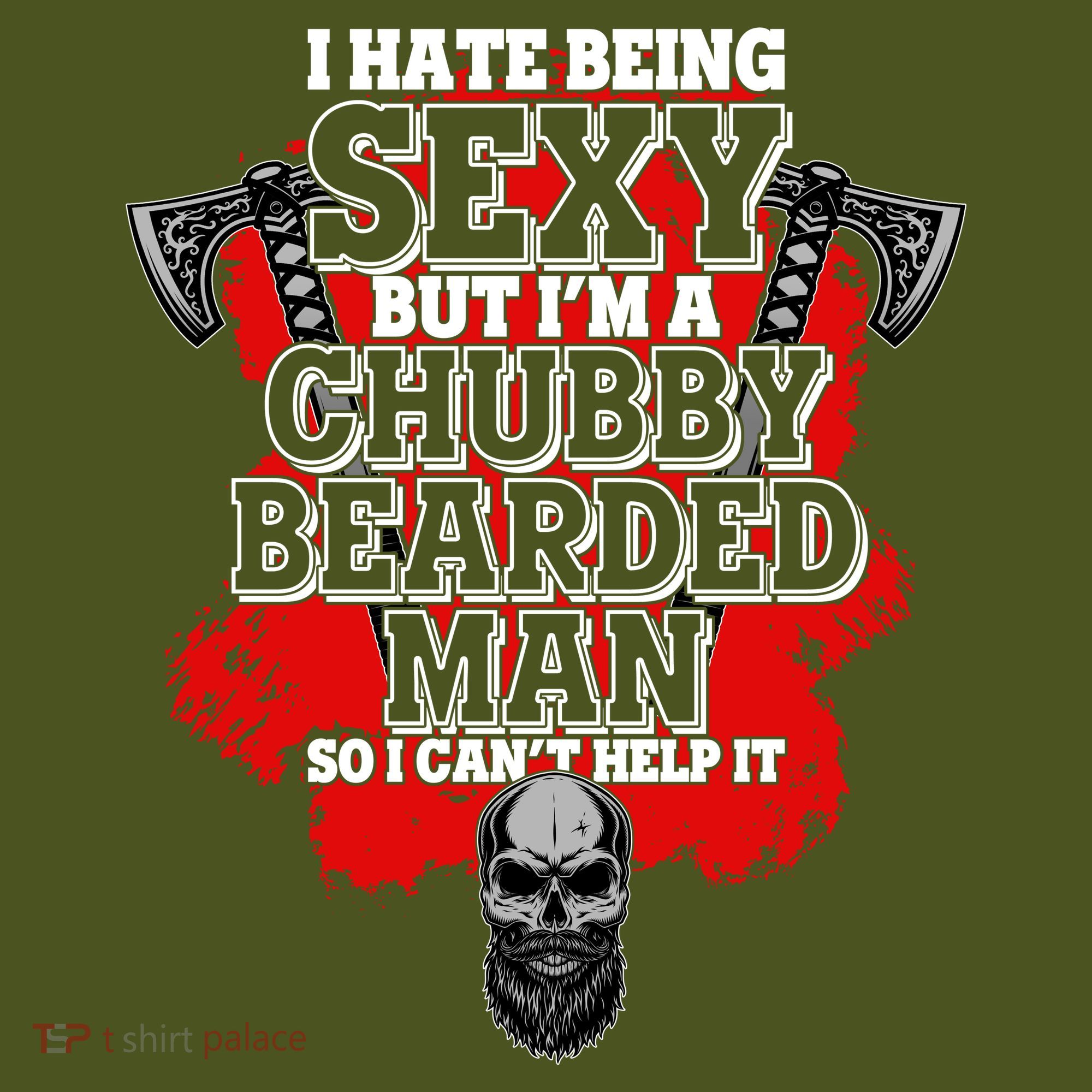 Funny I Hate Being Sexy But Im A Chubby Bearded Man So I CanT Help It Backpack