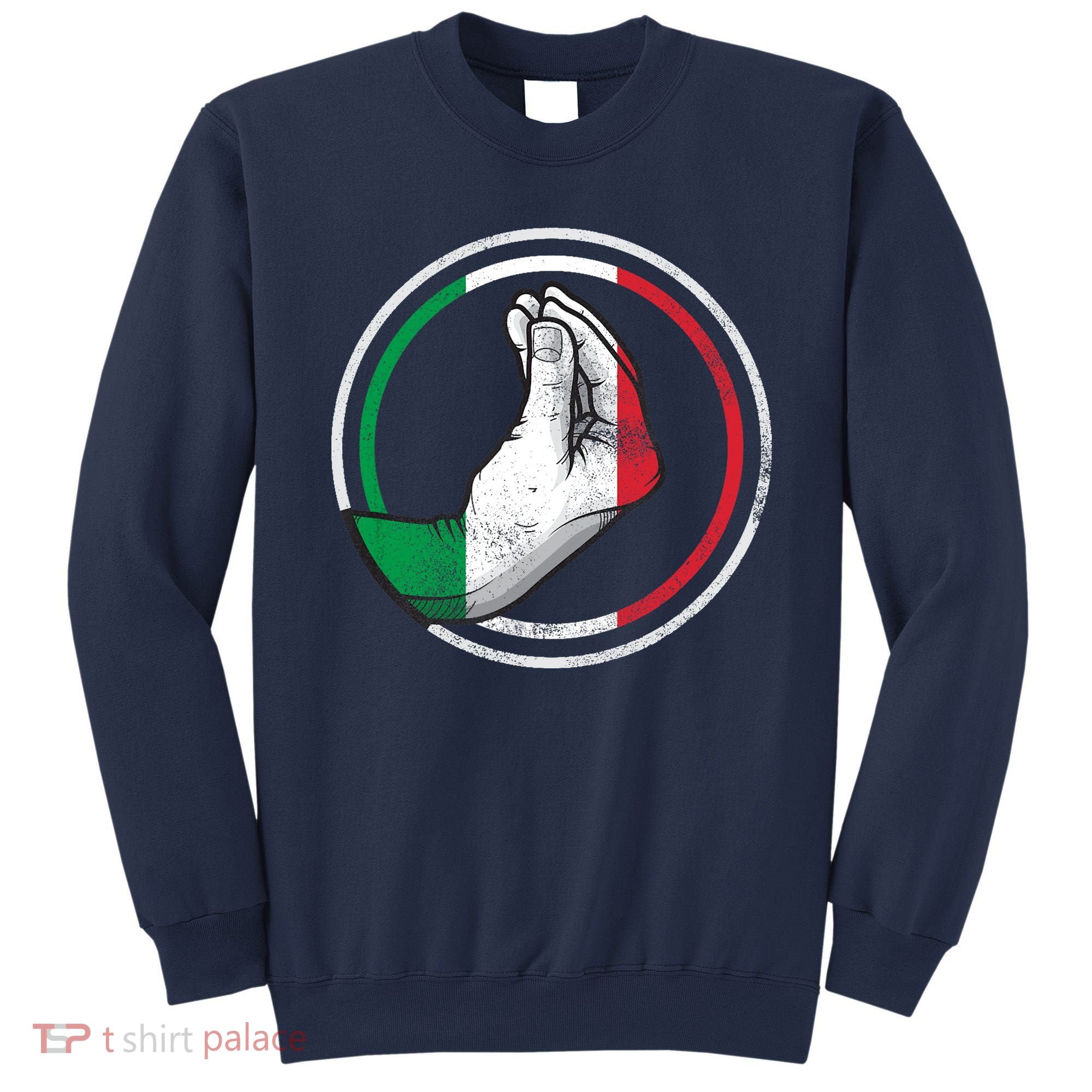 Funny Italy Hand Gesture Italian Flag Sweatshirt
