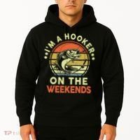 Fishing I'm Hooker On Weekend Fish Pole Hoodie thumb 2