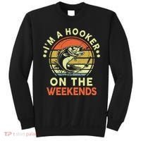 Fishing I'm Hooker On Weekend Fish Pole Sweatshirt thumb 0
