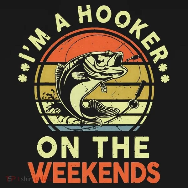 Fishing I'm Hooker On Weekend Fish Pole Bucket Hat
