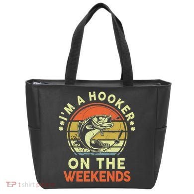 Fishing I'm Hooker On Weekend Fish Pole Tote Bag