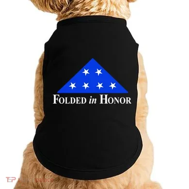 Folded In Honor Doggie Tank