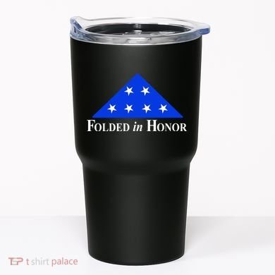 Folded In Honor Tumbler