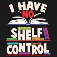 Funny I Have No Shelf Control Reading Fan Book Lover Women's Tank Top thumb 5