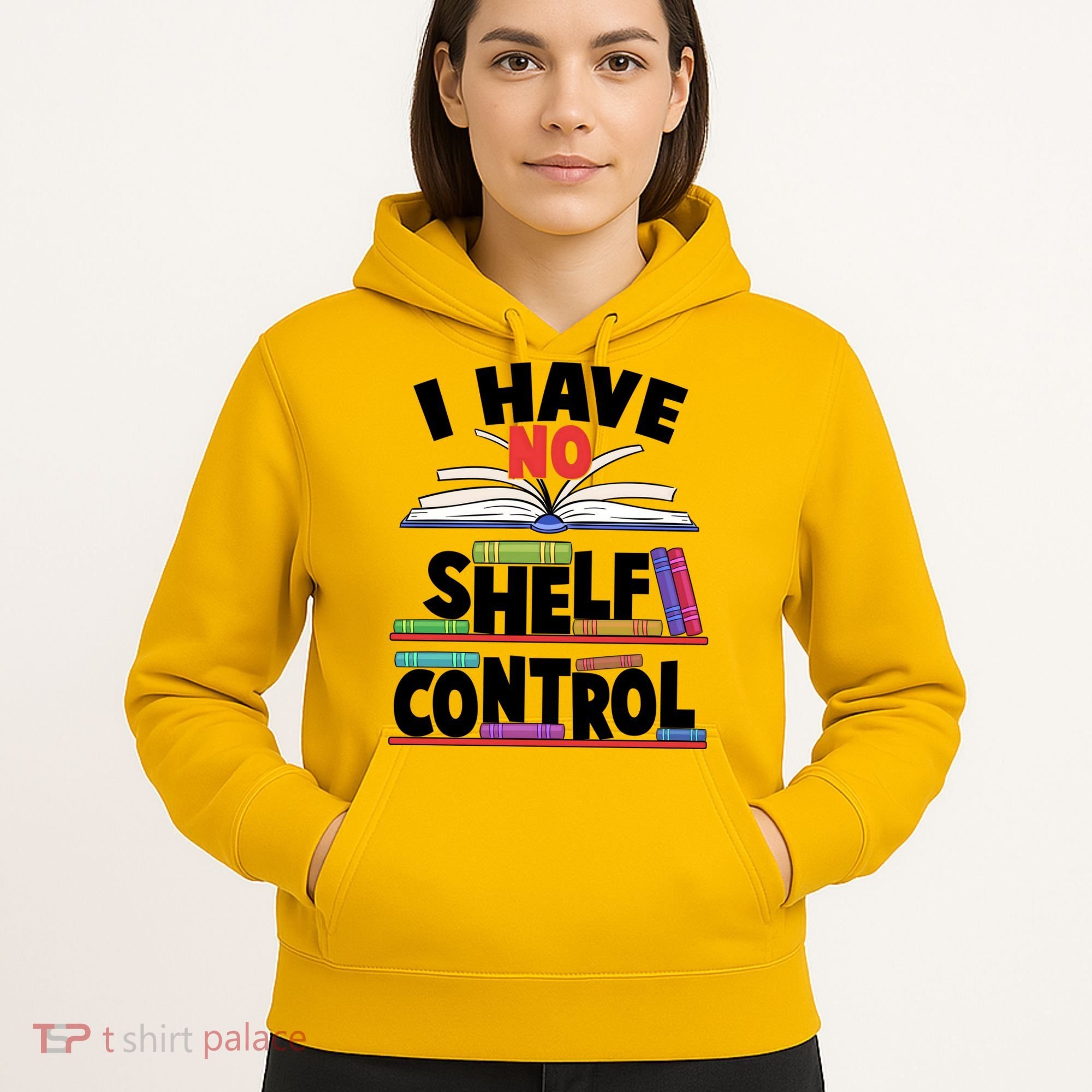 Funny I Have No Shelf Control Reading Fan Book Lover Hoodie