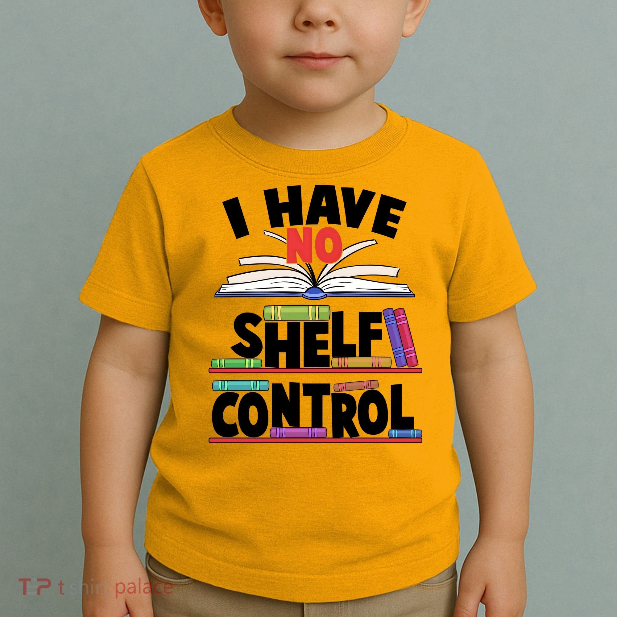 Funny I Have No Shelf Control Reading Fan Book Lover Toddler T-Shirt