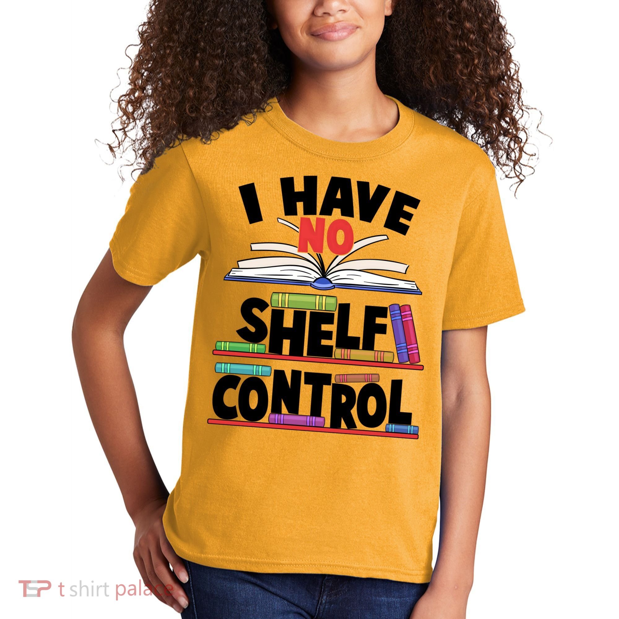 Funny I Have No Shelf Control Reading Fan Book Lover Kids T-Shirt