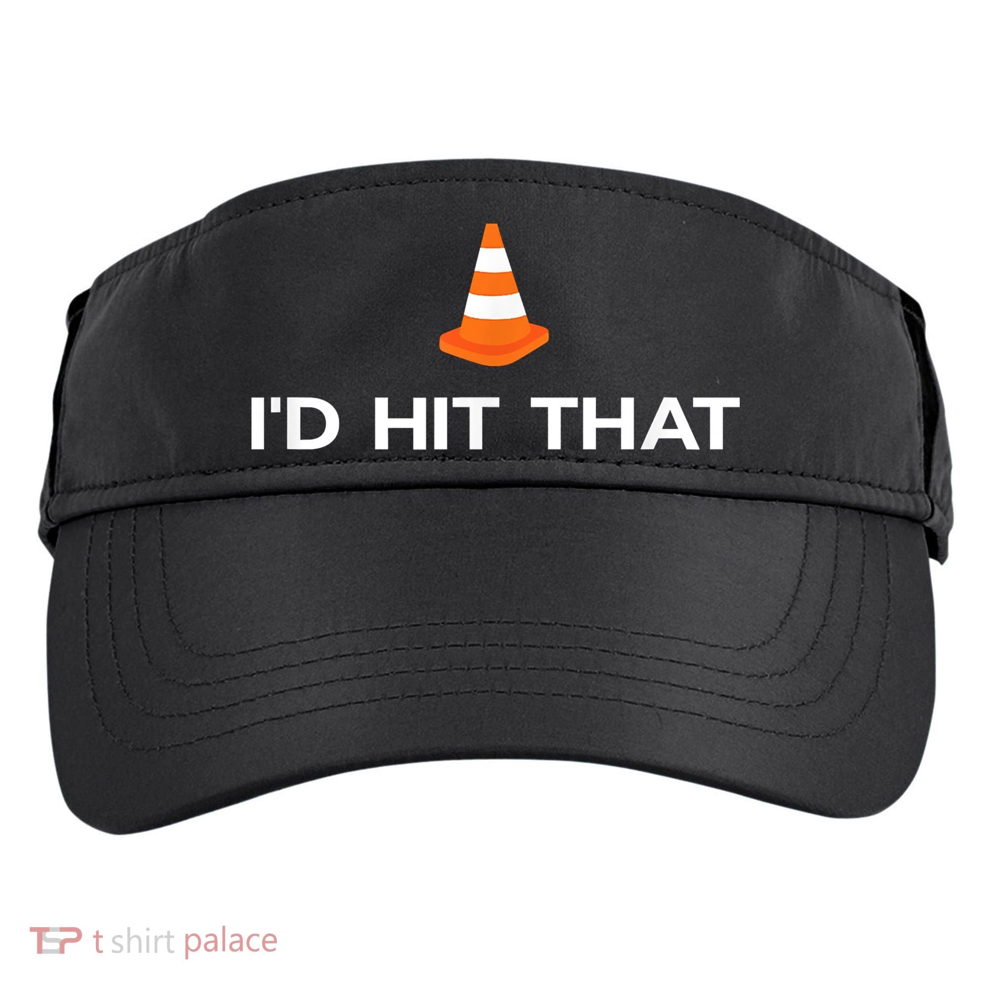Funny I'd Hit That Traffic Cone Pun Adult Drive Performance Visor