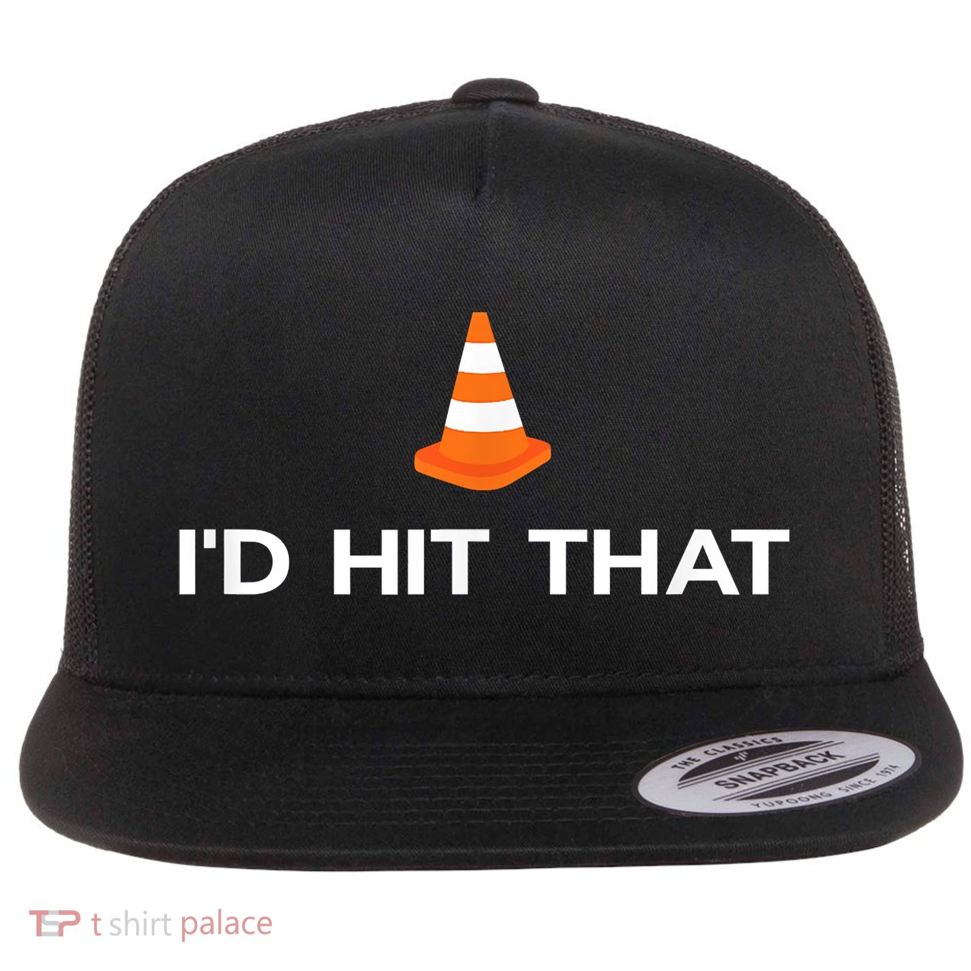 Funny I'd Hit That Traffic Cone Pun Flat Bill Trucker Hat