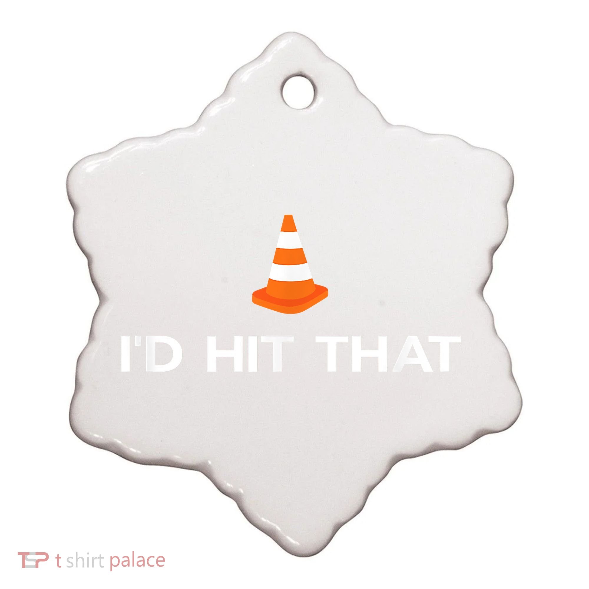 Funny I'd Hit That Traffic Cone Pun Ceramic Ornament