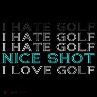 Funny I Hate Golf Nice Shot I Love Golf Gift Ornament thumb 1
