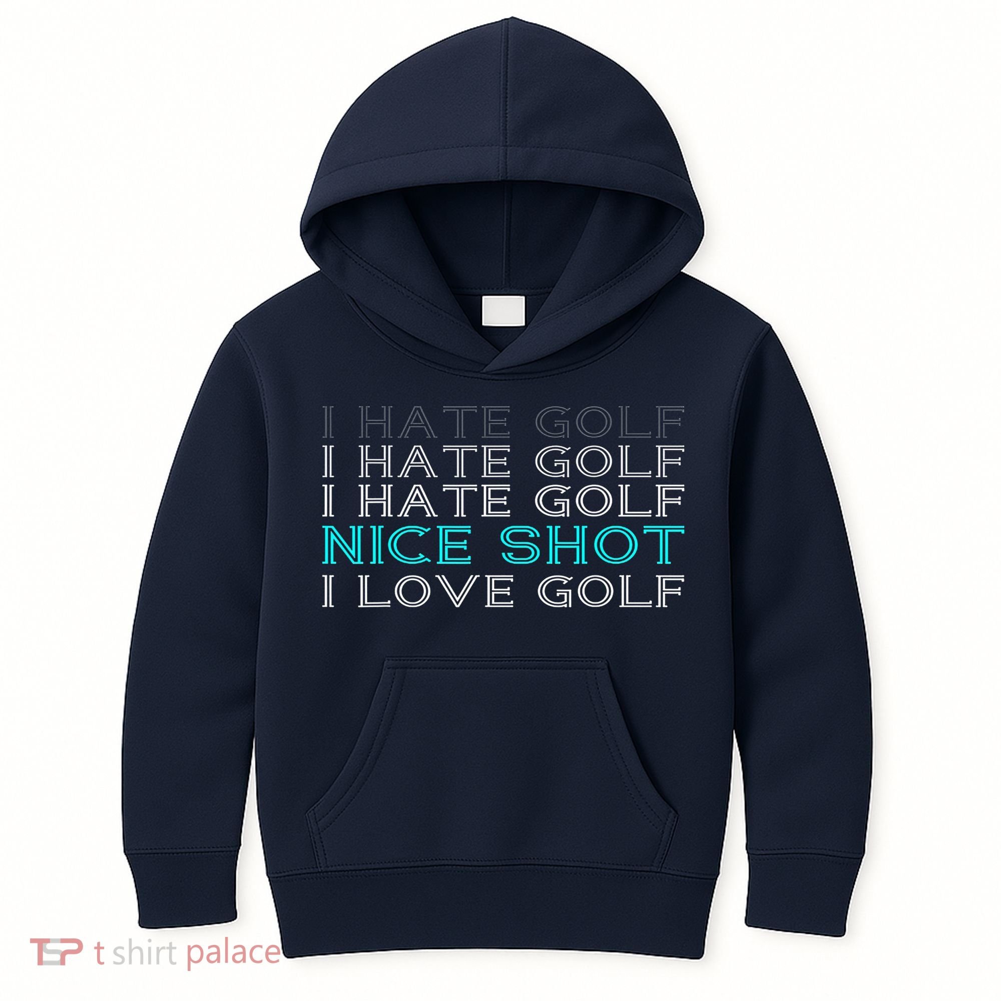 Funny I Hate Golf Nice Shot I Love Golf Gift Kids Hoodie