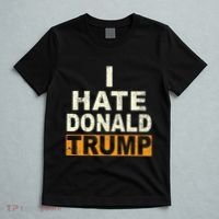 Funny I Hate Donald Trump T-Shirt thumb 5