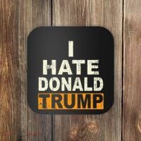 Funny I Hate Donald Trump Coaster thumb 0