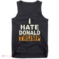 Funny I Hate Donald Trump Tank Top thumb 0