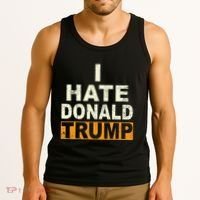 Funny I Hate Donald Trump Tank Top thumb 3