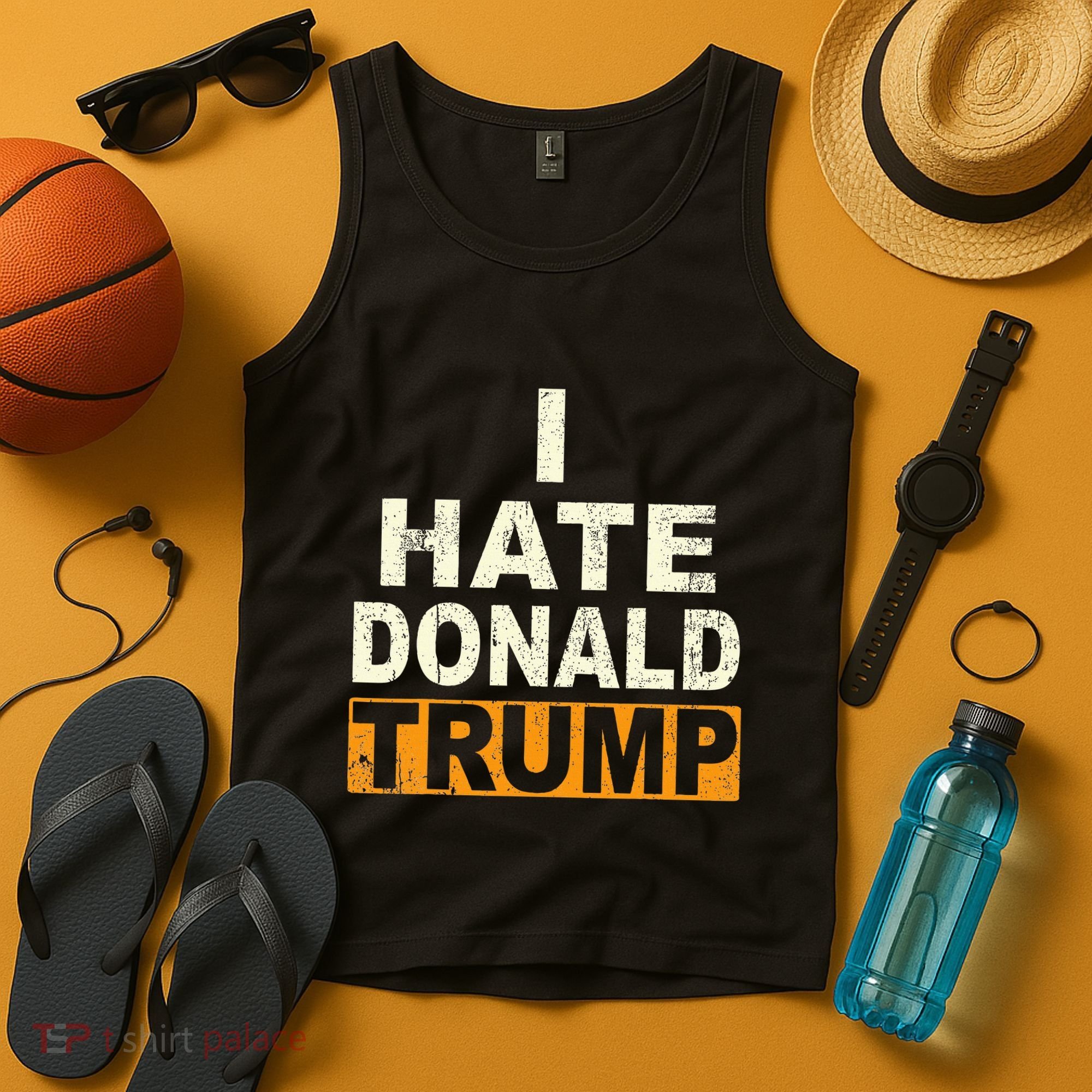 Funny I Hate Donald Trump Tank Top