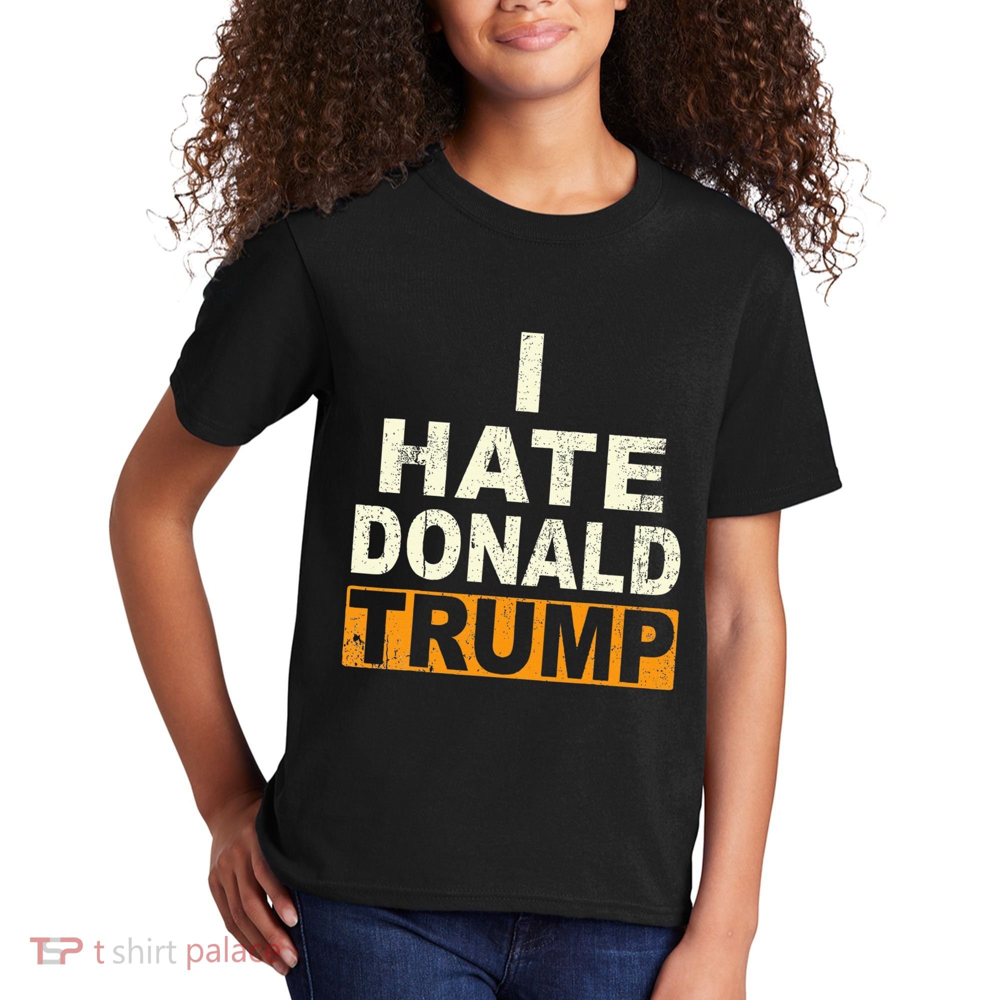 Funny I Hate Donald Trump Kids T-Shirt