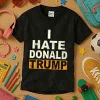 Funny I Hate Donald Trump Kids T-Shirt thumb 3