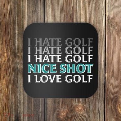 Funny I Hate Love Golf Nice Shot Coaster