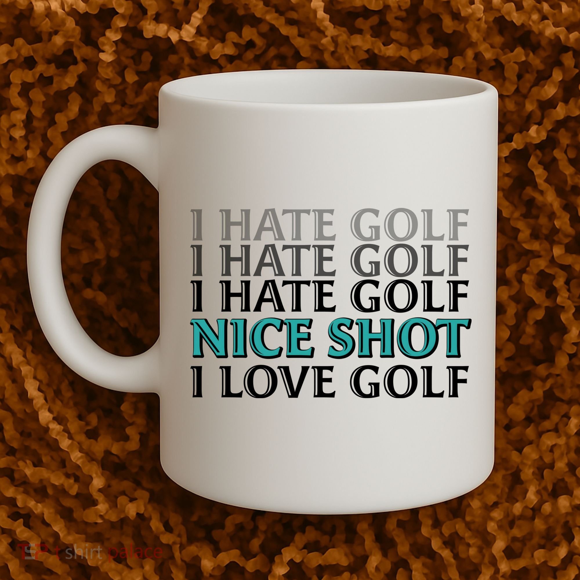 Funny I Hate Love Golf Nice Shot Coffee Mug