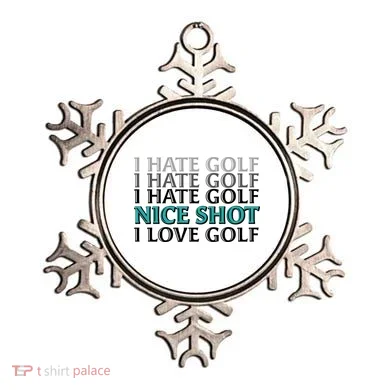 Funny I Hate Love Golf Nice Shot Ornament