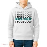 Funny I Hate Love Golf Nice Shot Kids Hoodie thumb 4