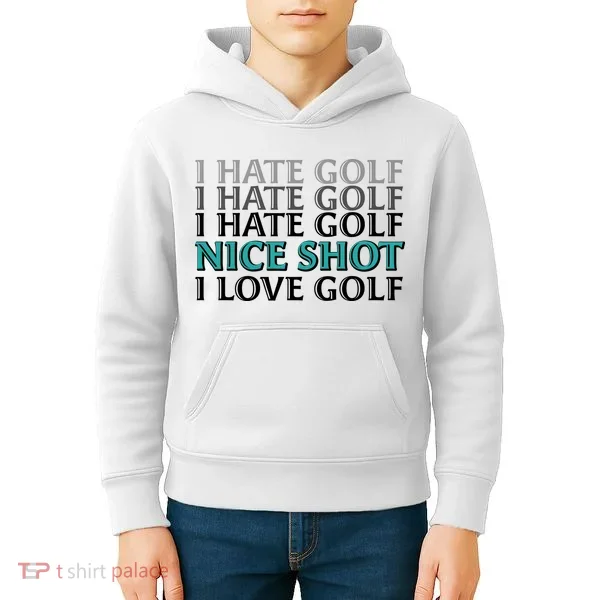 Funny I Hate Love Golf Nice Shot Kids Hoodie