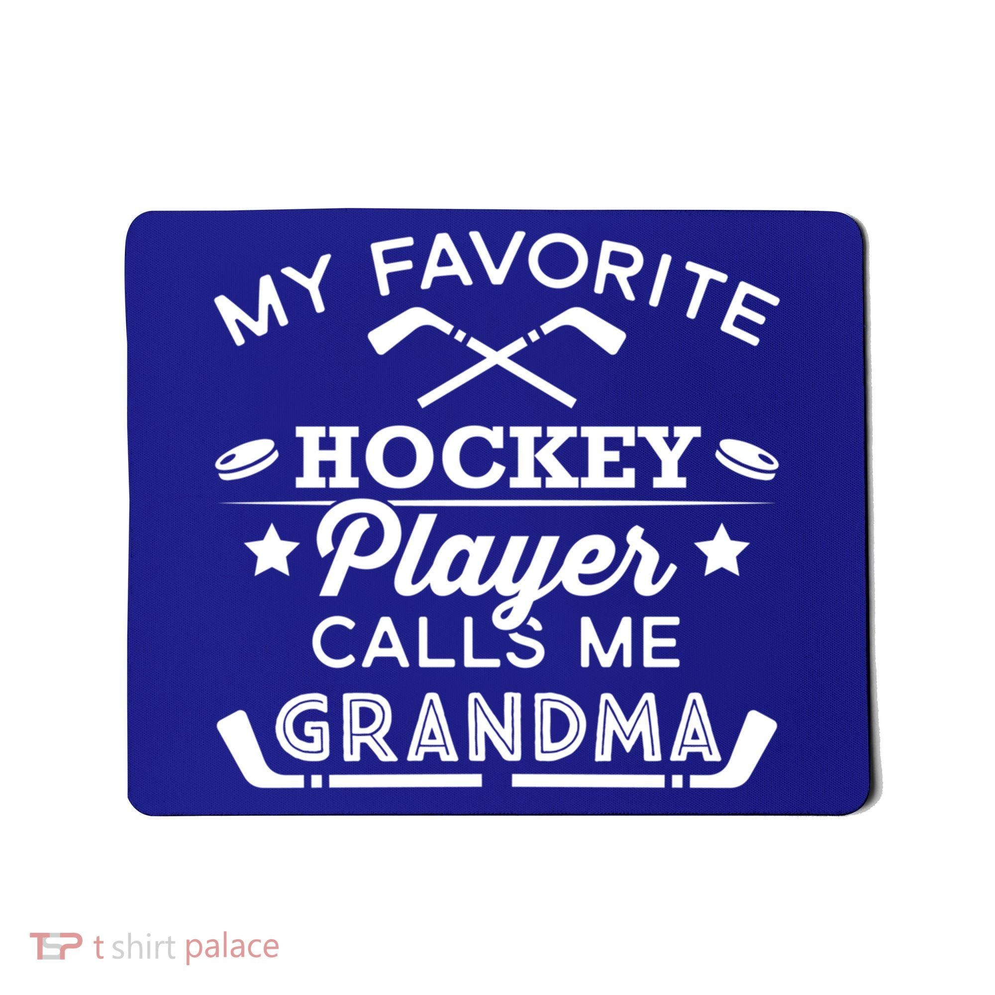 Favorite Ice Hockey Player Gift For Grandma Meaningful Gift Mousepad
