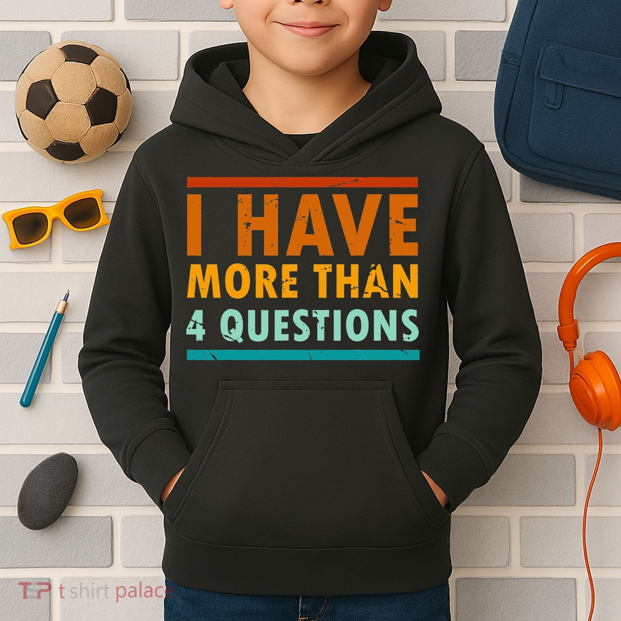 Funny I Have More Than Four Questions Passover Kids Hoodie