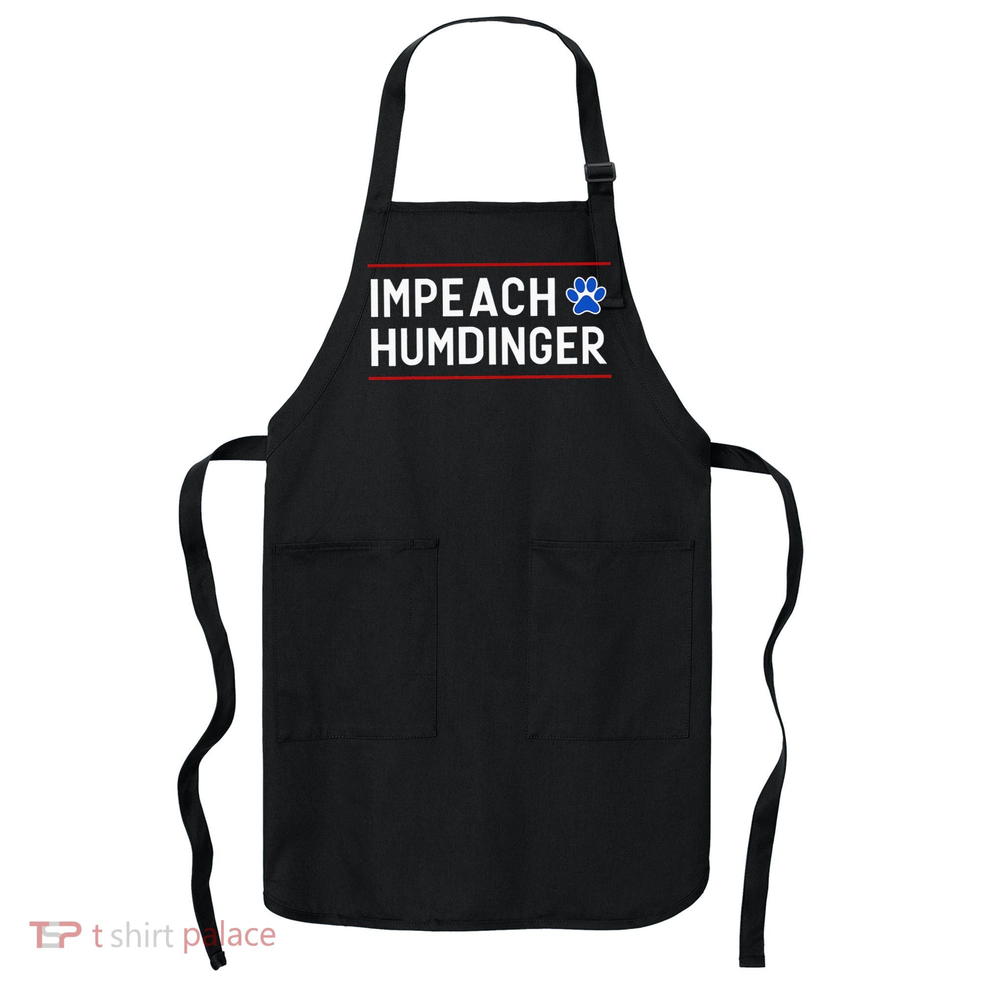 Funny Impeach Humdinger Tee Apron