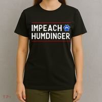 Funny Impeach Humdinger Tee T-Shirt thumb 4
