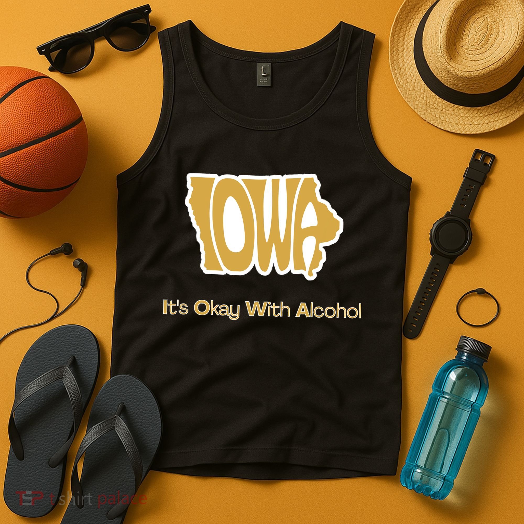 Funny Iowa Its Okay With Alcohol Iowa Joke Gift Tank Top