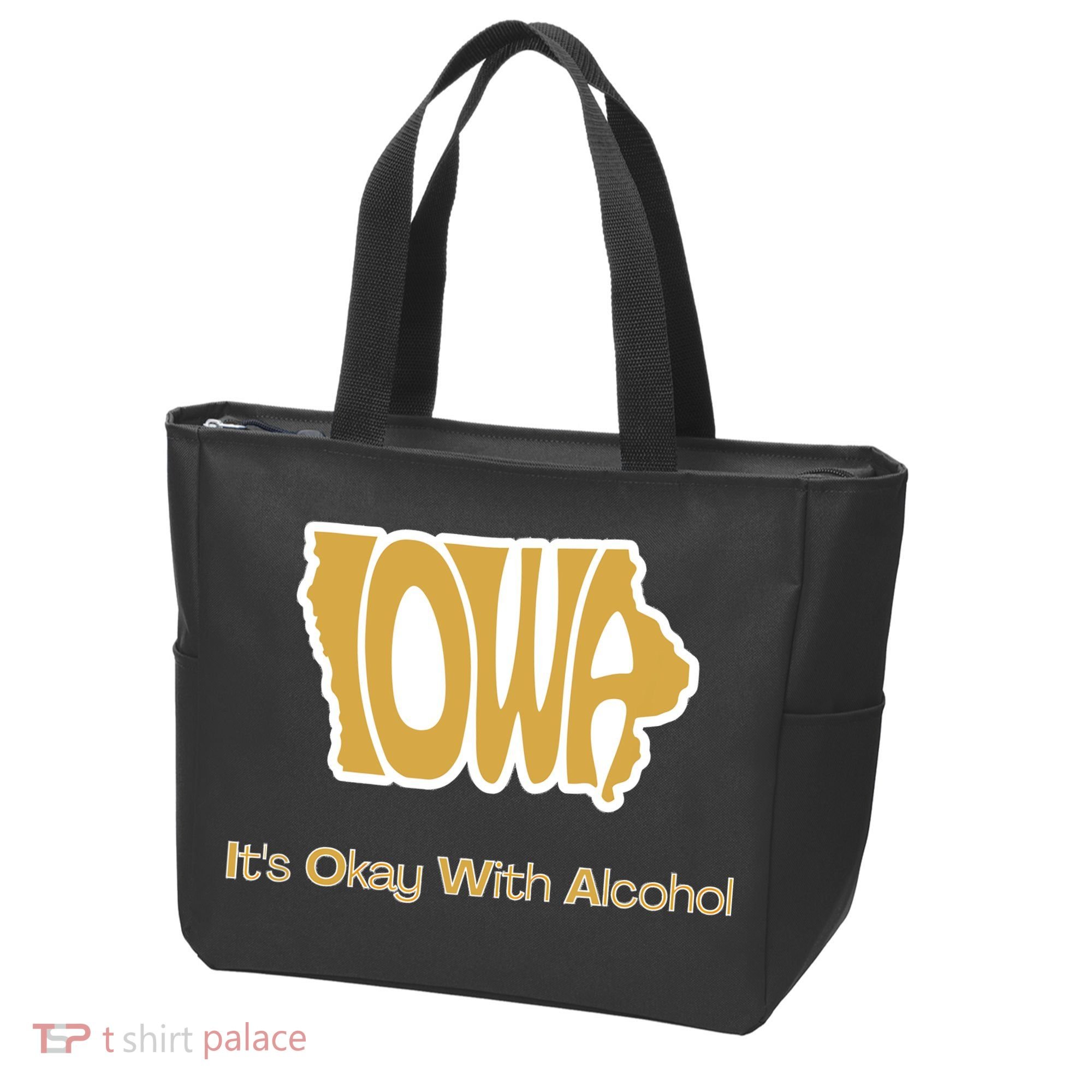 Funny Iowa Its Okay With Alcohol Iowa Joke Gift Tote Bag