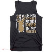 Funny I'm Into Fitness Fit'Ness Deer In My Freezer Deer Tank Top thumb 0